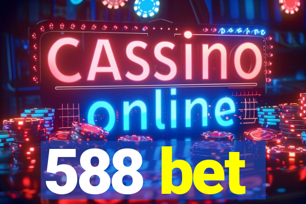 588 bet